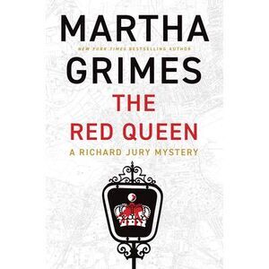 The Red Queen -- Martha Grimes
